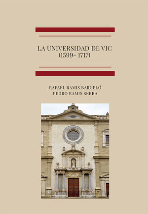 LA UNIVERSIDAD DE VIC (1599- 1717)