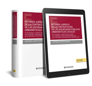 RÉGIMEN JURÍDICO DE LA CONTRATACIÓN DE LAS SOCIEDADES PÚBLICAS URBANÍSTICAS LOCA