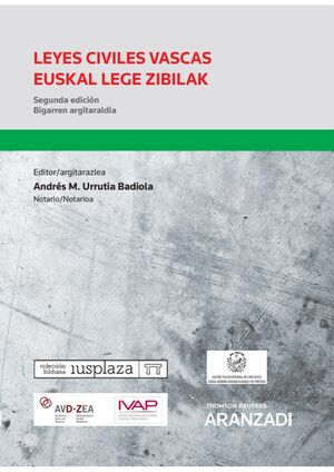 LEYES CIVILES VASCAS EUSKAL LEGE ZIBILAK (PAPEL + E-BOOK)