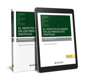 EL DEFECTO DE DISEÑO EN LOS PRODUCTOS DIGITALES (PAPEL + E-BOOK)