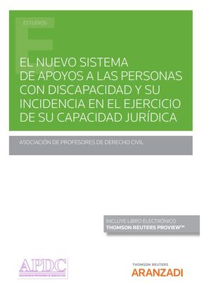 EL NUEVO SISTEMA GENERAL DE APOYOS A LAS PERSONAS CON DISCAPACIDAD Y SU INCIDENC