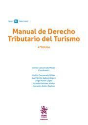 MANUAL DE DERECHO TRIBUTARIO DEL TURISMO 4ª EDICIÓN