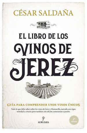 LIBRO DE LOS VINOS DE JEREZ, EL (N.E.)