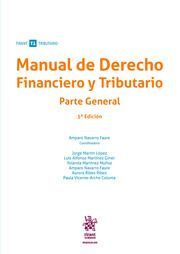 MANUAL DE DERECHO FINANCIERO Y TRIBUTARIO. PARTE GENERAL. 5ª EDICIÓN