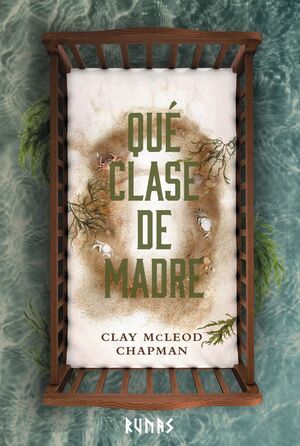 QUÉ CLASE DE MADRE