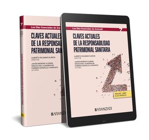 CLAVES ACTUALES DE LA RESPONSABILIDAD PATRIMONIAL SANITARIA (PAPEL + E-BOOK)
