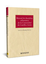 MANUAL DE DISCIPLINA URBANISTICA DE LA COMUNIDAD DE CASTILLA Y LEON