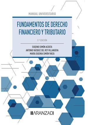 DERECHO FINANCIERO Y TRIBUTARIO:PARTE GENERAL.(DUO)