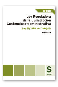 LEY REGULADORA DE LA JURISDICCION CONTENCIOSO ADMINISTRATIVA