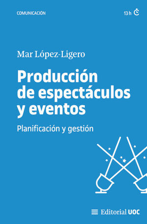 PRODUCCIÓN DE ESPECTÁCULOS Y EVENTOS