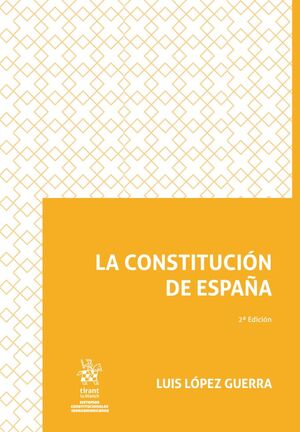 LA CONSTITUCIÓN DE ESPAÑA. 2ª EDICIÓN