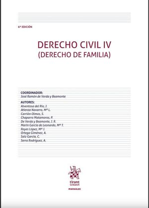 DERECHO CIVIL IV. DERECHO DE FAMILIA. 6ª EDICIÓN 2023