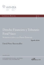 DERECHO FINANCIERO Y TRIBUTARIO FORAL VASCO. INTRODUCCIÓN A LA PARTE ESPECIAL