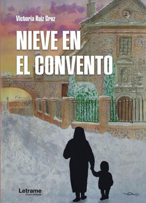 NIEVE EN EL CONVENTO