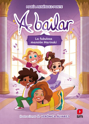 A BAILAR 1: LA FABULOSA MANSIÓN MARINSKI (E-PUB)