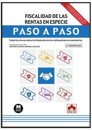 FISCALIDAD DE LAS RENTAS EN ESPECIE. PASO A PASO 2023.