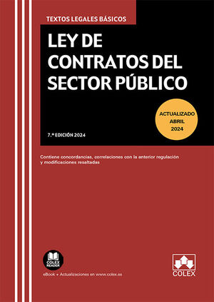LEY DE CONTRATOS DEL SECTOR PÚBLICO 7ª ED. 2024