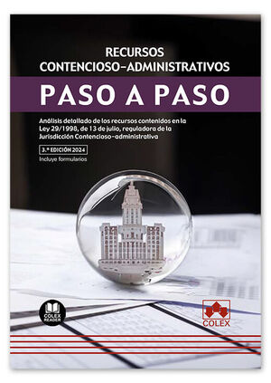 PASO A PASO. RECURSOS CONTENCIOSO-ADMINISTRATIVOS 3ª ED.