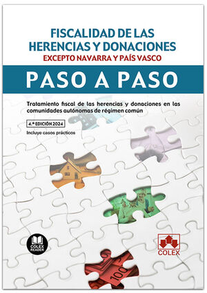 FISCALIDAD DE LAS HERENCIAS Y DONACIONES (COMUNIDADES AUTÓNOMAS NO FORALES). PAS