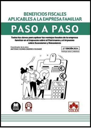 BENEFICIOS FISCALES APLICABLES A EMPRESA FAMILIAR PASO A PA
