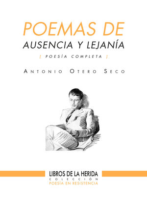 POEMAS DE AUSENCIA Y LEJANIA