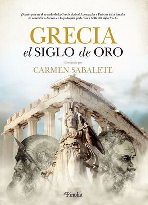 GRECIA EL SIGLO DE ORO