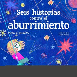 SEIS HISTORIAS CONTRA EL ABURRIMIENTO