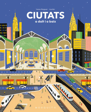 CIUTATS. A DALT I A BAIX