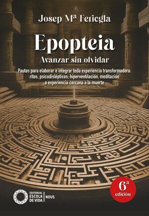 EPOPTEIA. AVANZAR SIN OLVIDAR