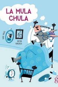 LA MULA CHULA