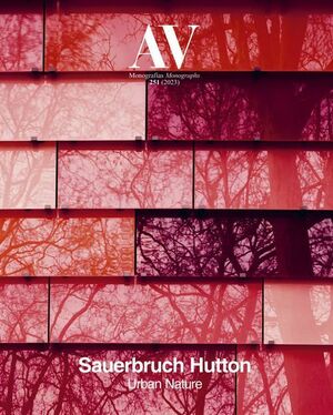 AV MONOGRAFIAS 251 SAUERBRUCH HUTTON AV MONOGRAPHS