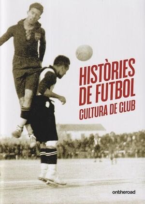 HISTÒRIES DE FUTBOL