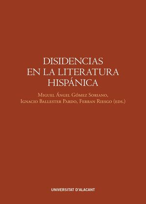 DISIDENCIAS EN LA LITERATURA HISPÁNICA