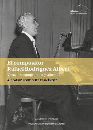 COMPOSITOR RAFAEL RODRIGUEZ ALBERT