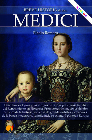 BREVE HISTORIA DE LOS MEDICI N.E. COLOR