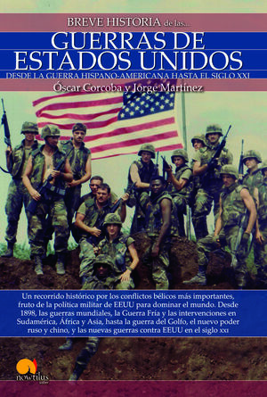 BREVE HISTORIA DE LAS GUERRAS DE ESTADOS UNIDOS
