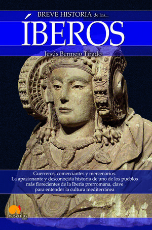 BREVE HISTORIA DE LOS ÍBEROS N.E.