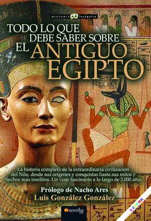 TODO LO QUE DEBE SABER ANTIGUO EGIPTO NE