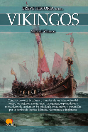 BREVE HISTORIA DE LOS VIKINGOS NE