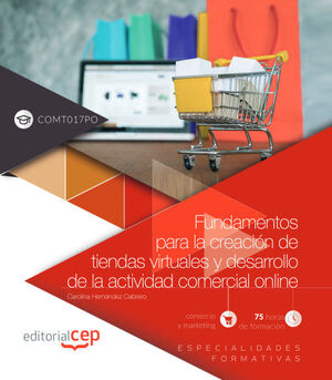 FUNDAMENTOS PARA LA CREACIÓN DE TIENDAS VIRTUALES Y DESARROLLO DE LA ACTIVIDAD C