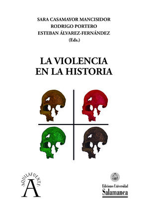 LA VIOLENCIA EN LA HISTORIA