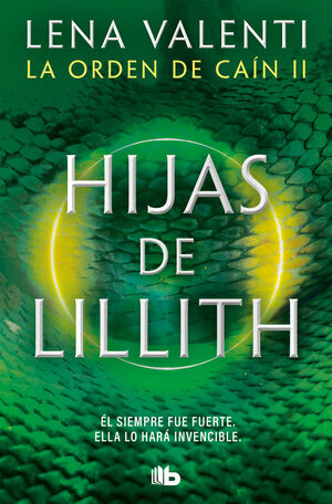 HIJAS DE LILLITH (LA ORDEN DE CAÍN 2)