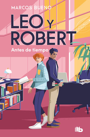 LEO Y ROBERT 1 - ANTES DE TIEMPO