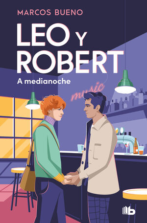 LEO Y ROBERT 2 - A MEDIANOCHE
