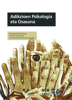 ADIKZIOAREN PSIKOLOGIA ETA OSASUNA