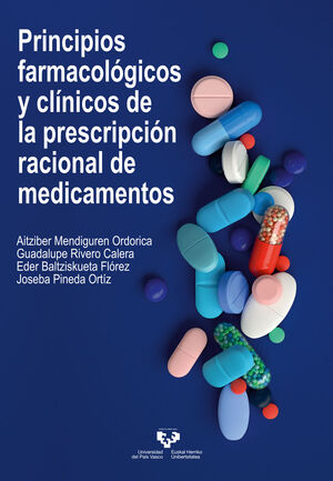 PRINCIPIOS FARMACOLÓGICOS Y CLÍNICOS DE LA PRESCRIPCIÓN RACIONAL DE MEDICAMENTOS