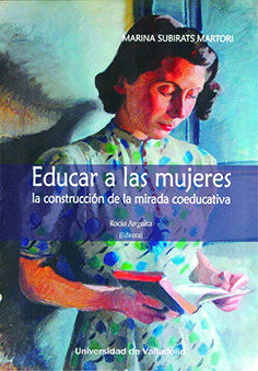 EDUCAR A LAS MUJERES. LA CONSTRUCCIÓN DE LA MIRADA COEDUCATIVA