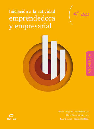 INICIACIÓN A LA ACTIVIDAD EMPRENDEDORA Y EMPRESARIAL 4º ESO (ANDALUCÍA)