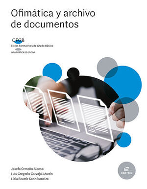 OFIMÁTICA Y ARCHIVO DE DOCUMENTOS (FORMACIÓN BÁSICA) 2022
