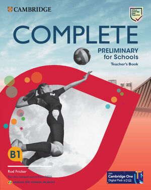 COMPLETE PRELIMINARY FOR SCHOOLS ENGLISH FOR SPANISH SPEAKERS TEACHER'S BOOK WIT